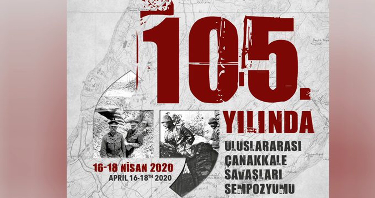 Çanakkale Savaşlarının 105. yılında uluslararası sempozyum