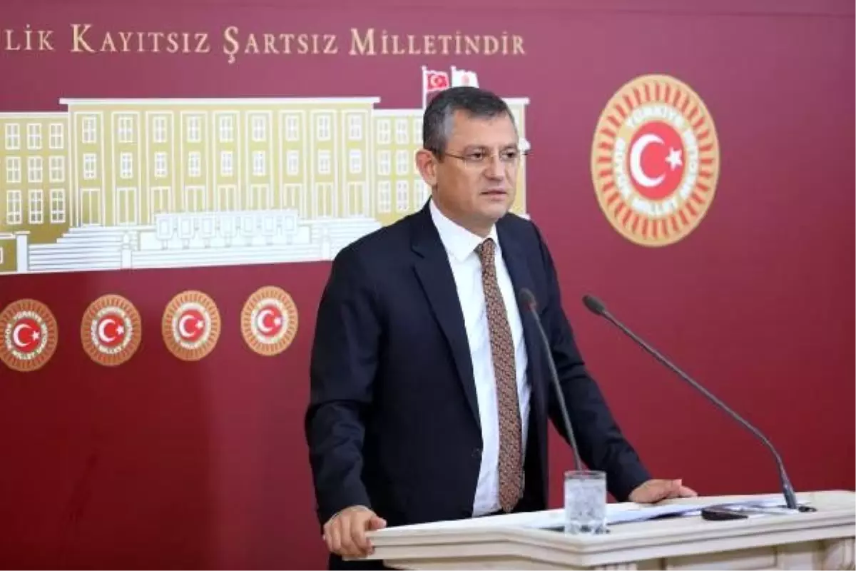 CHP\'li Özel: MHP, parlamenterliğin gereği yasalarının arkasında dursun