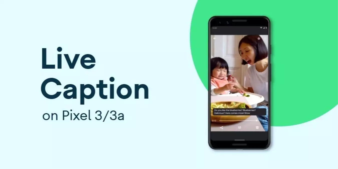 Google Live Caption Canlı Yazı Özelliği Pixel 3/3a Modellerine Geldi