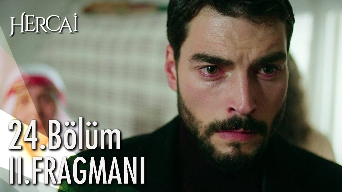 Hercai 24. Bölüm 2. Fragmanı