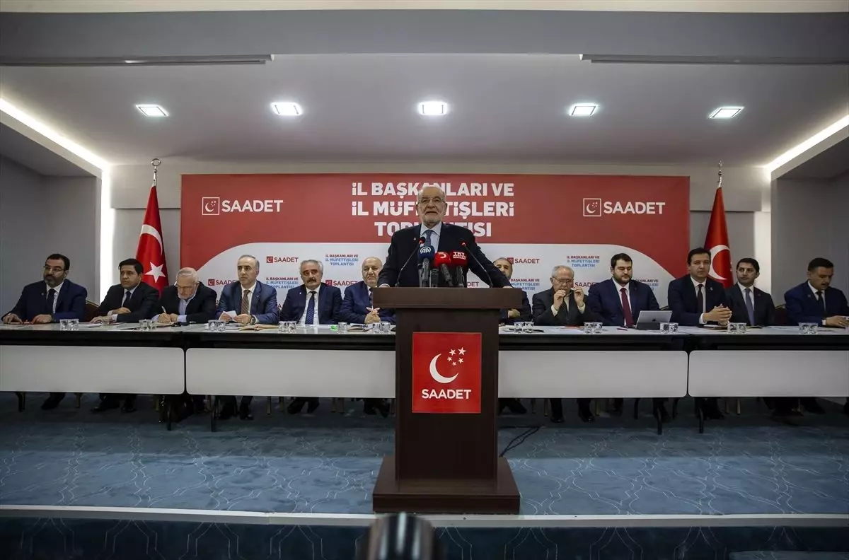 Saadet Partisi İl Başkanları ve İl Müfettişleri Toplantısı