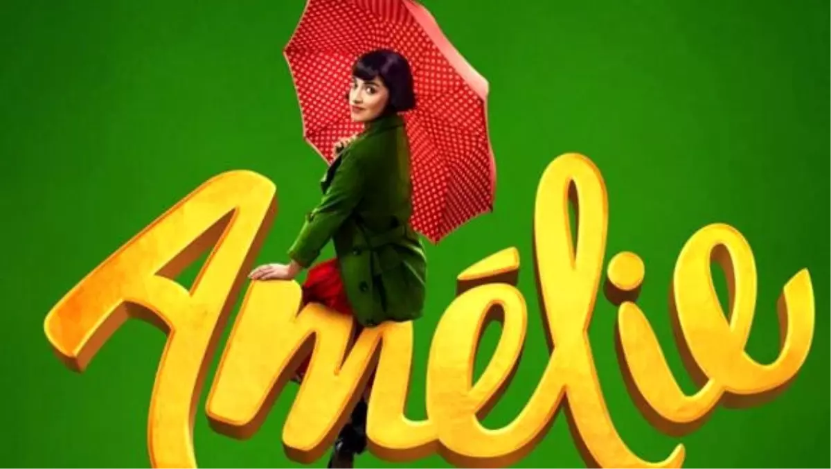 Amelie filminin müzikali Türkiye\'de