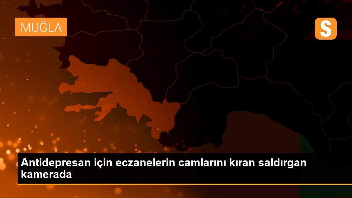 Antidepresan için eczanelerin camlarını kıran saldırgan kamerada