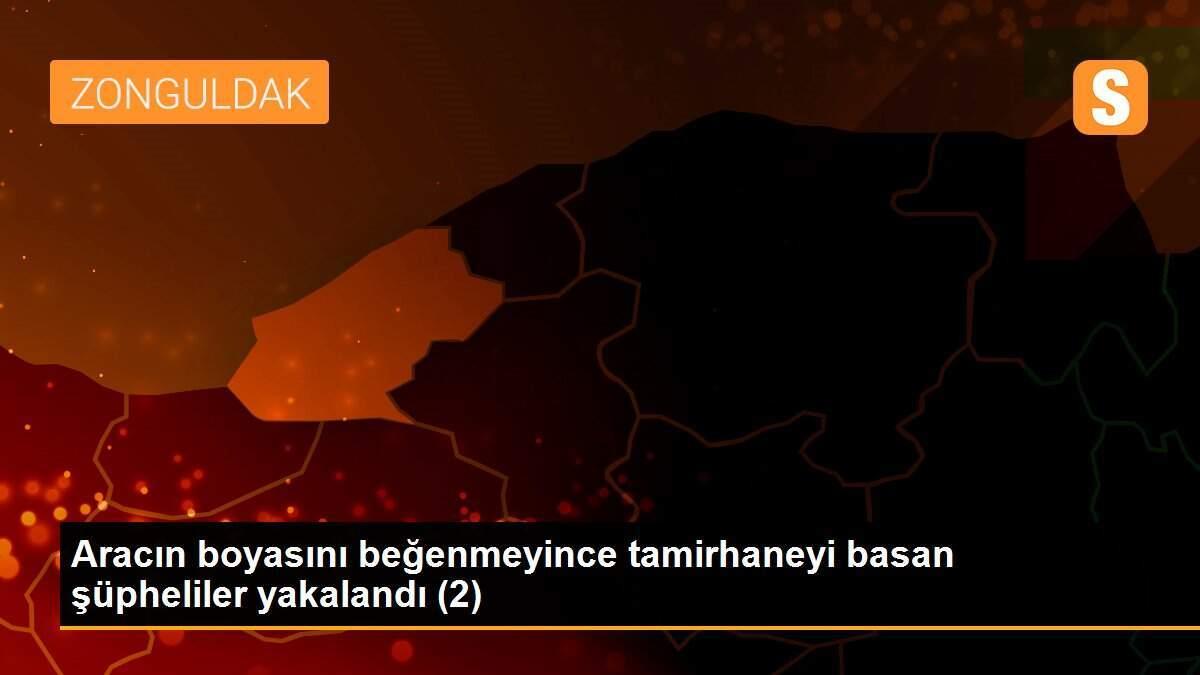 Aracın boyasını beğenmeyince tamirhaneyi basan şüpheliler yakalandı (2)