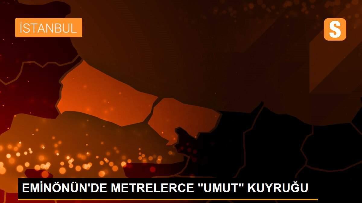 EMİNÖNÜN\'DE METRELERCE "UMUT" KUYRUĞU