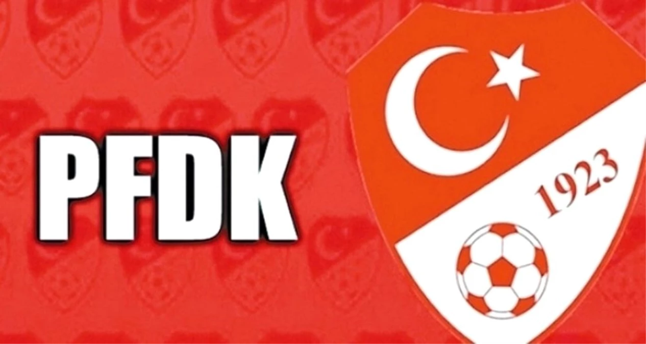 Fenerbahçe ve Beşiktaş PFDK\'ya sevk edildi