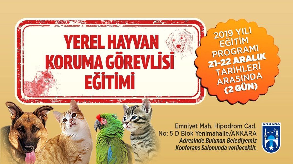 Ankara Büyükşehir\'den "Yerel Hayvan Koruma Görevlisi Eğitimi"