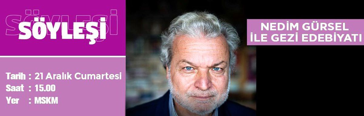 Nedim Gürsel MSKM\'de okurlarıyla buluşacak