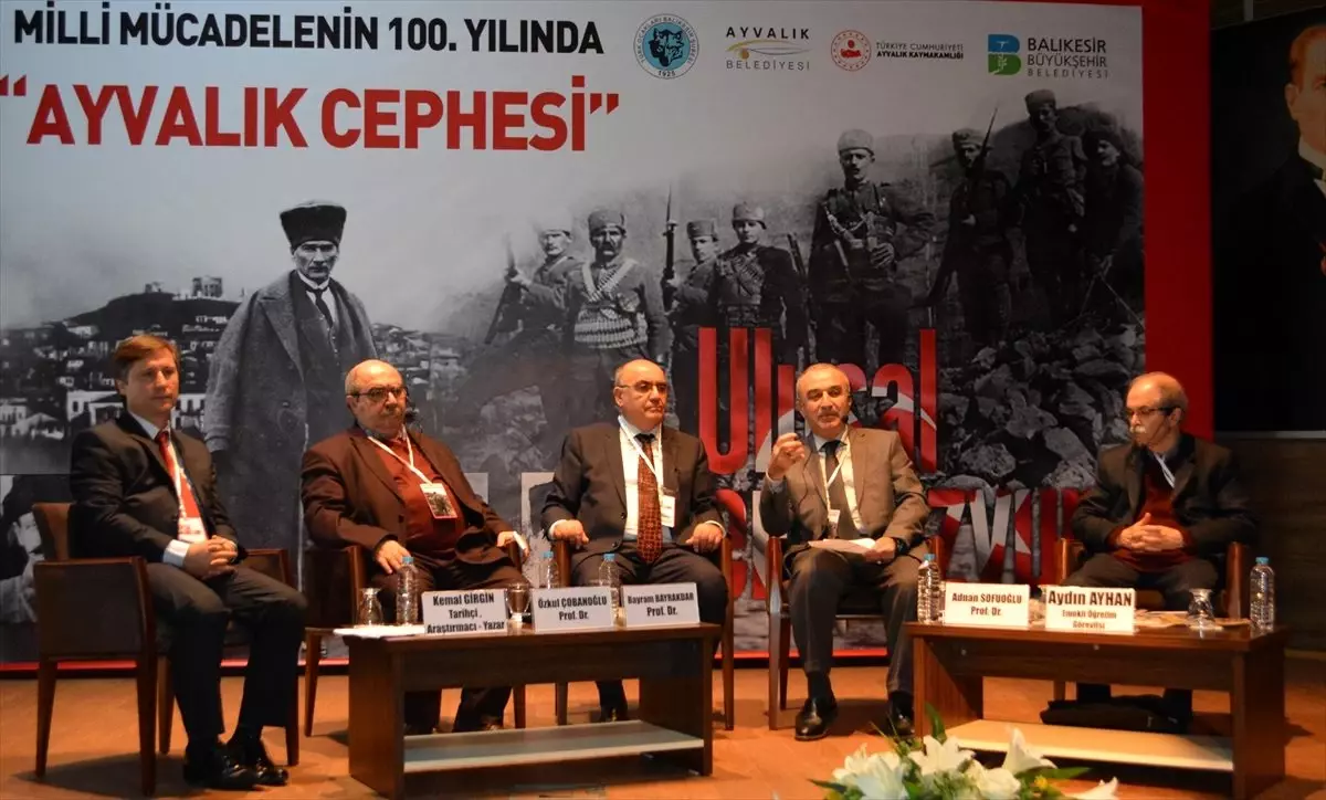 Balıkesir\'de "Milli Mücadelenin 100. Yılında Ayvalık Cephesi Ulusal Sempozyumu"