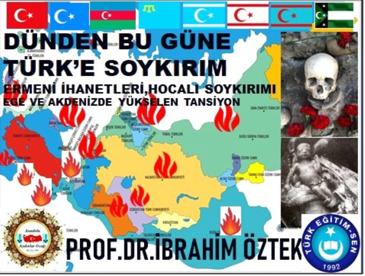 İbrahim Öztek: "Ermeniler, Anadolu ve Azerbaycan\'da 2 milyon Türk\'ü katletti