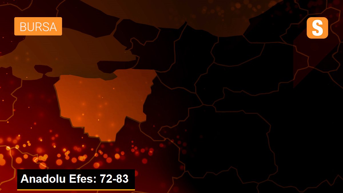 Anadolu Efes: 72-83