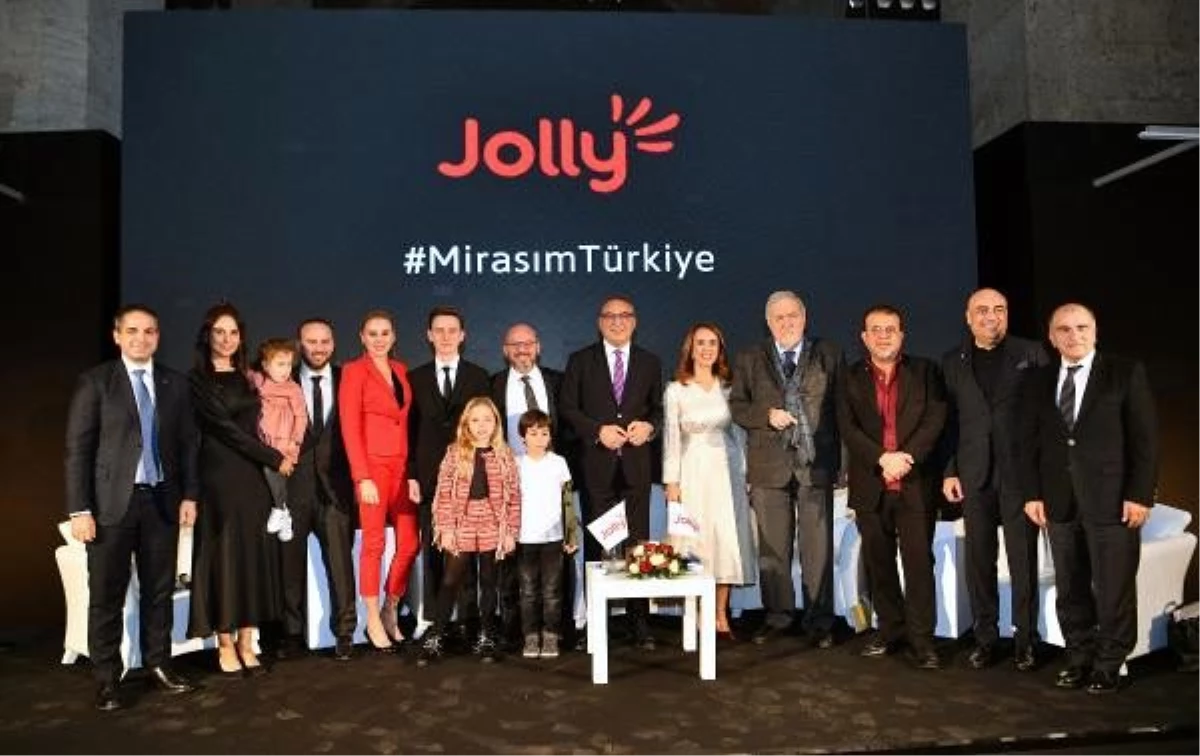 Jolly Tur\'dan gelecek nesiller için "Mirasım Türkiye" projesi