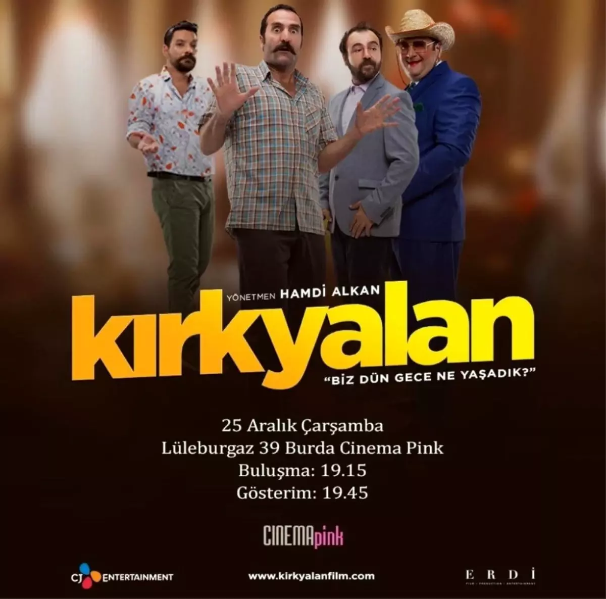 Kırk Yalan\'ın galası 39 Burda\'da