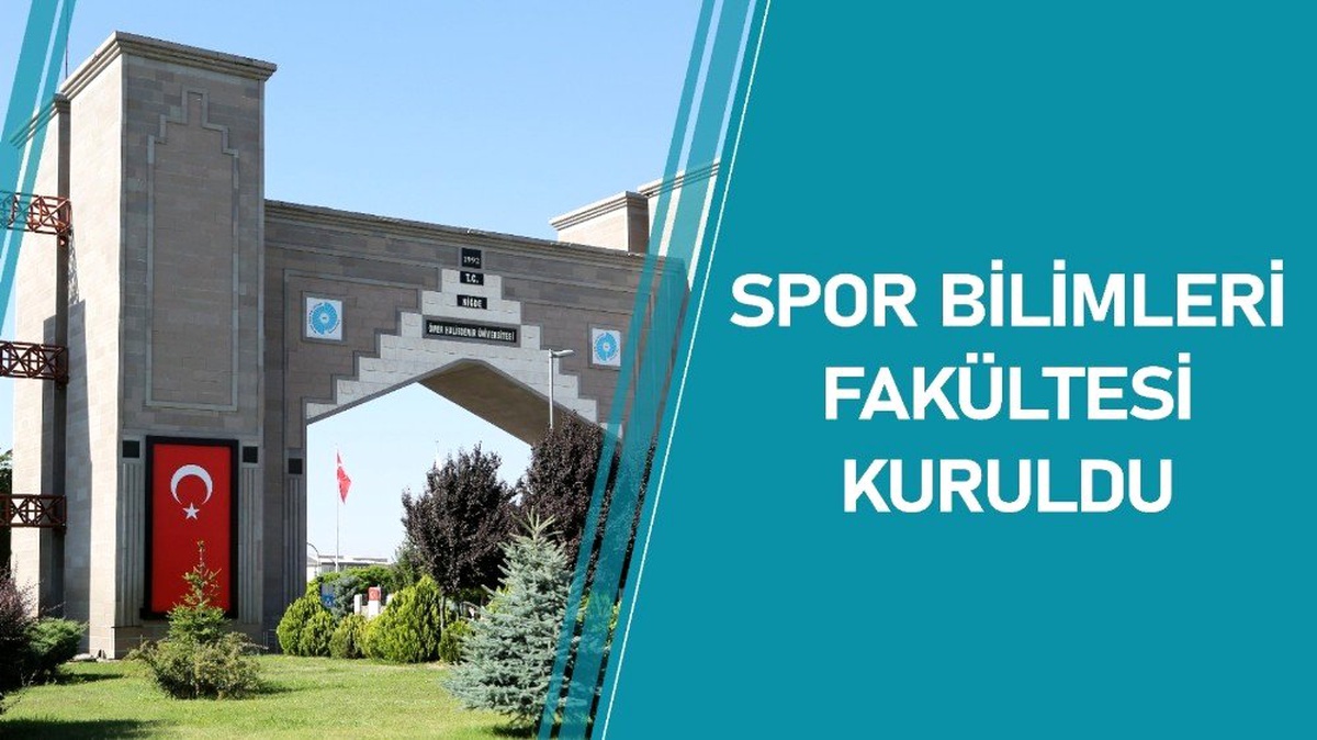 Niğde\'ye Spor Bilimleri Fakültesi kuruldu