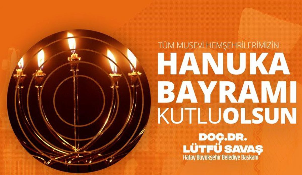 Başkan Savaş\'ın Hanuka bayramı kutlama mesajı
