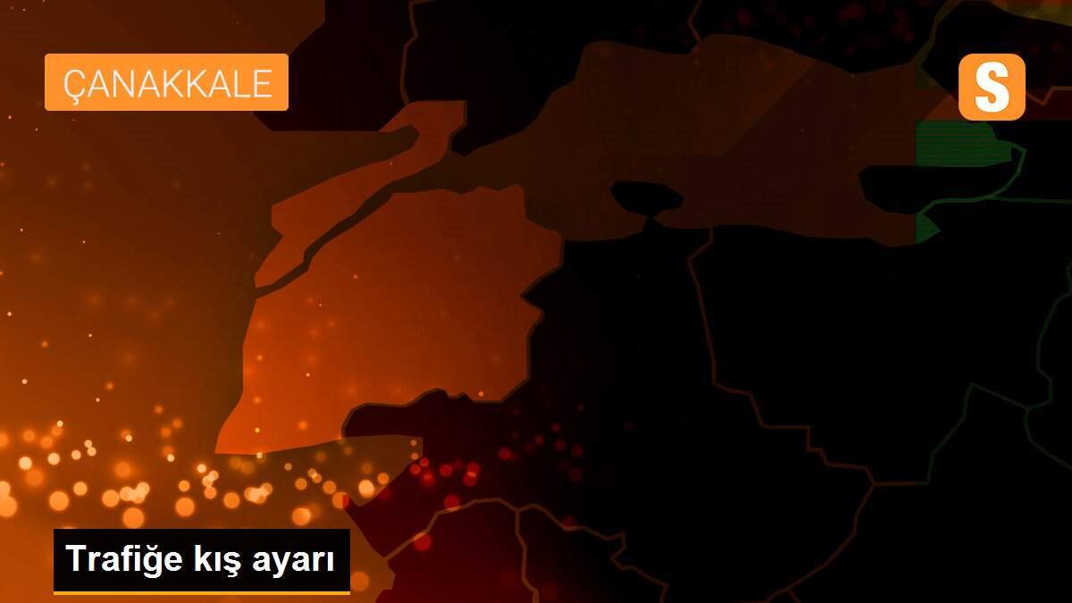 Trafiğe kış ayarı