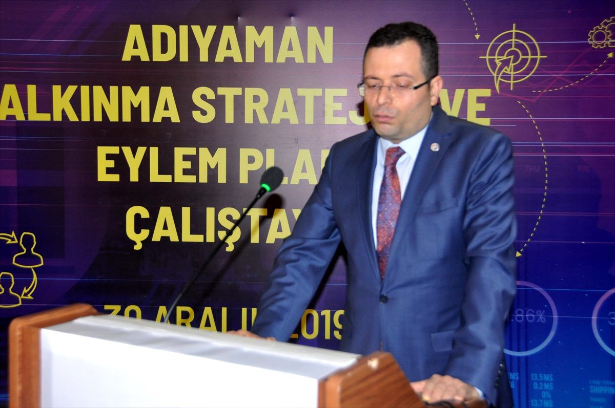 "Adıyaman Kalkınma Stratejisi ve Eylem Planı Çalıştayı"