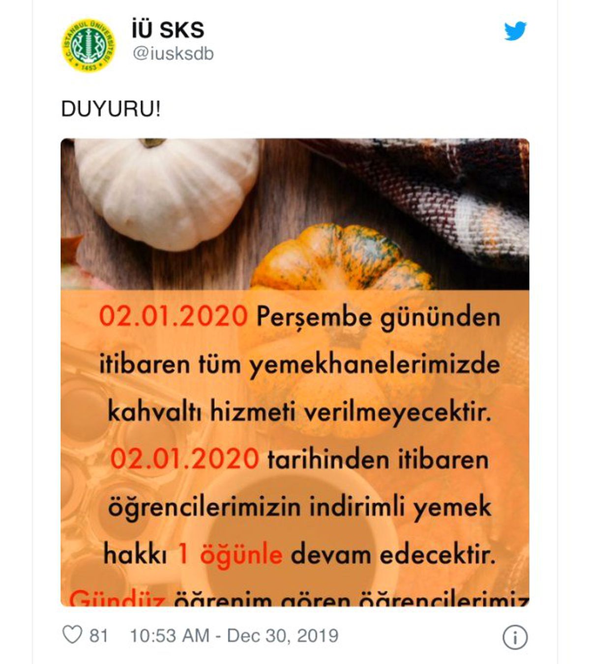 İstanbul Üniversitesi Yemekhanelerinde Kahvaltı Kalktı, İndirimli Yemek Tek Öğüne İndirildi