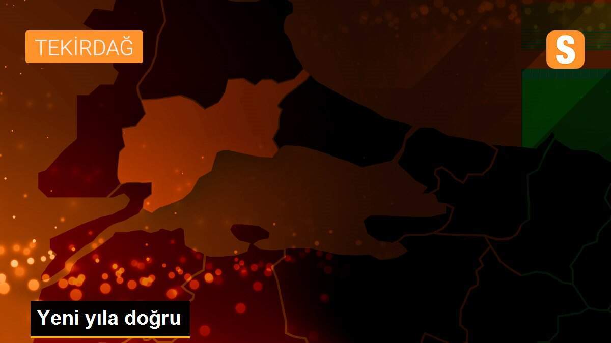 Yeni yıla doğru