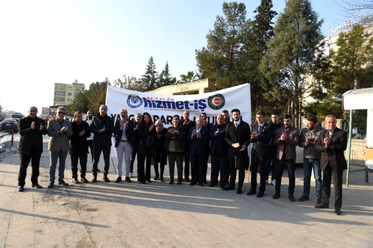 HAK-İŞ Genel Başkanı Arslan\'dan Silopi Belediyesince işten çıkarılan işçilere destek