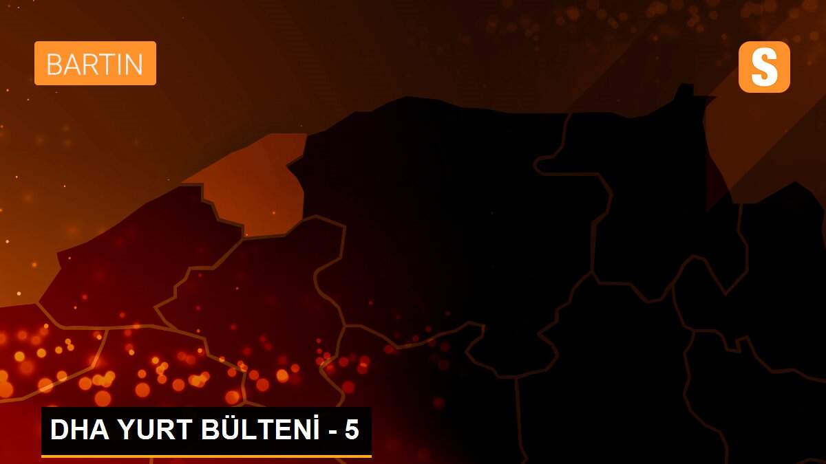 DHA YURT BÜLTENİ - 5