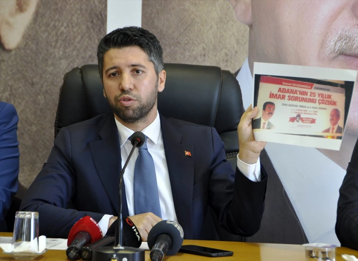 AK Parti Adana İl Başkanı Mehmet Ay\'dan Çukurova Belediyesinin tapu dağıtım törenine tepki...
