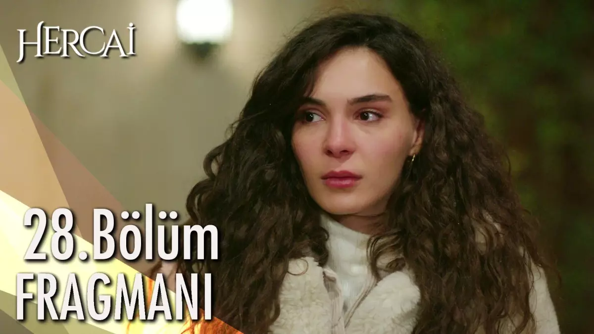 Hercai 28. Bölüm Fragmanı