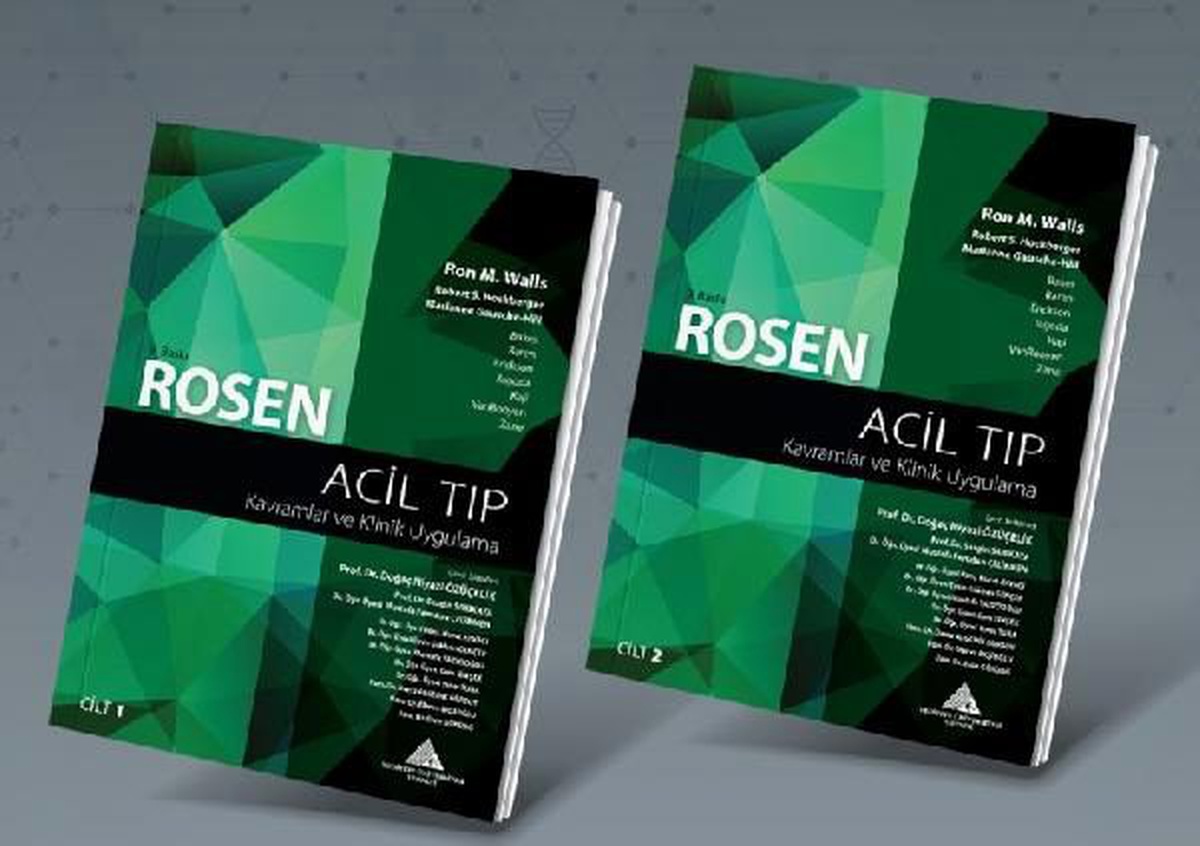 "ROSEN Acil Tıp: Kavramlar ve Klinik Uygulama" kitabı Türkçeye kazandırıldı