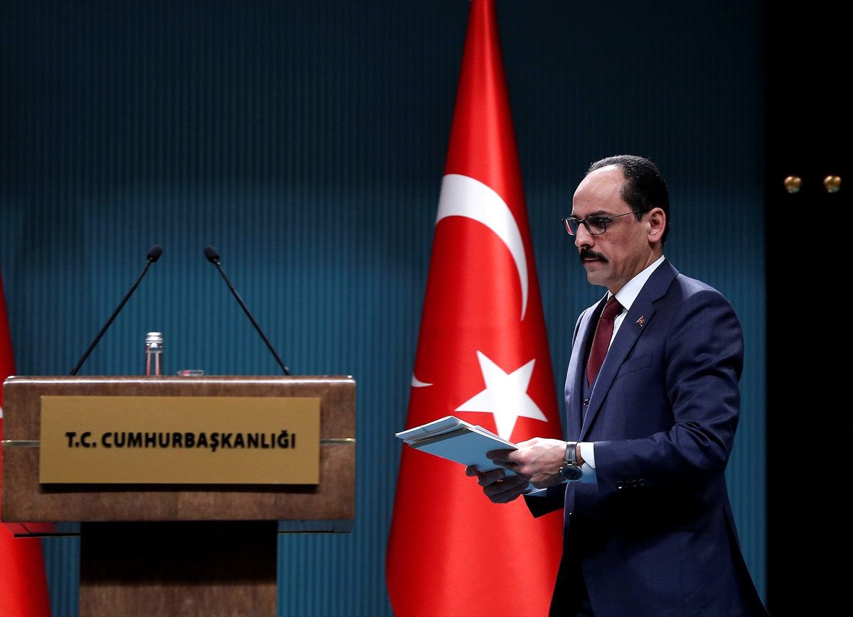 Cumhurbaşkanlığı Sözcüsü Kalın: "(ABD-İran gerilimi) Herkesin aklıselimle, sükunetle hareket etmesi...