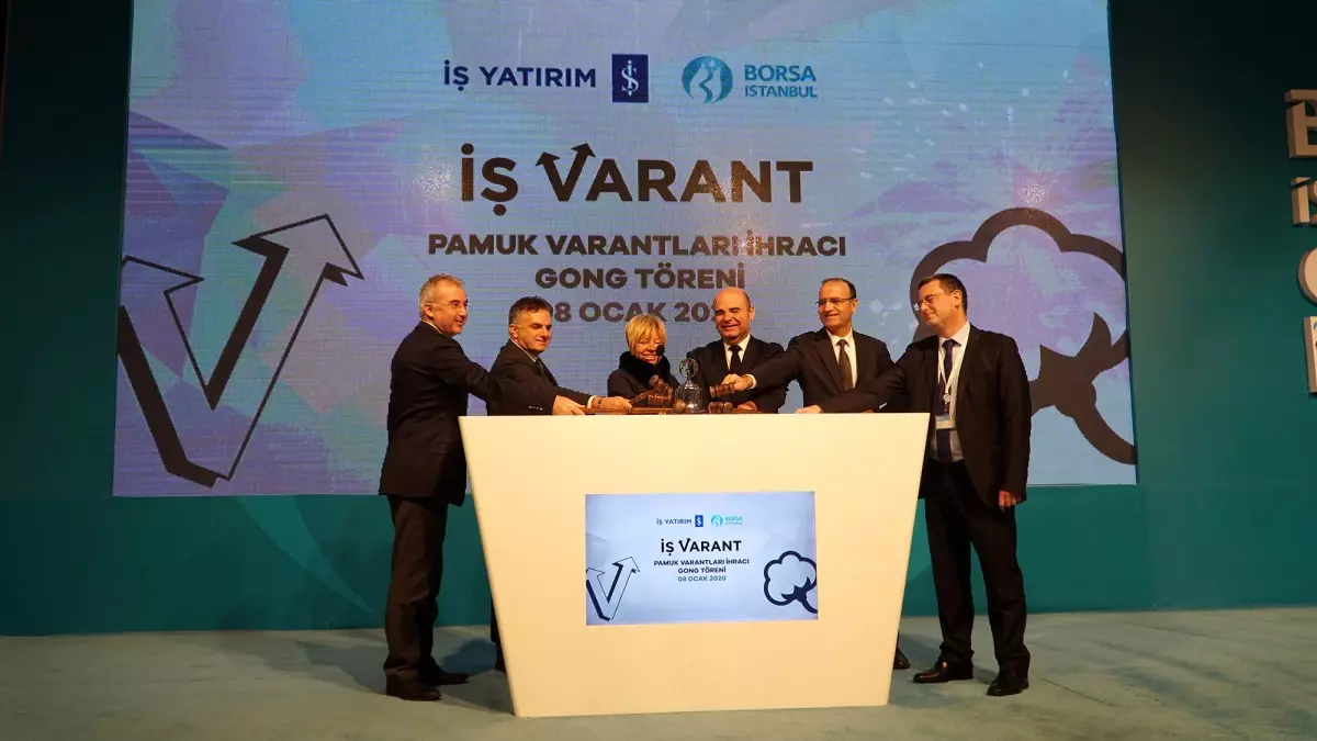 Borsa İstanbul\'da gong pamuk varantları için çaldı