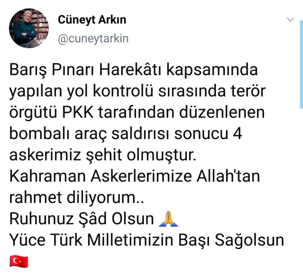 Eskişehirli sanatçı Cüneyt Arkın şehitlere rahmet diledi.