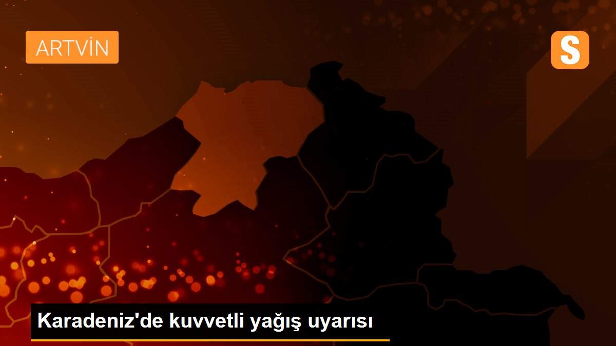 Karadeniz\'de kuvvetli yağış uyarısı