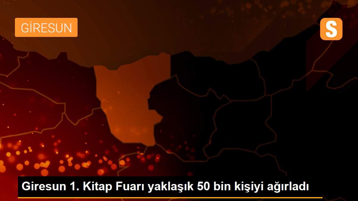 Giresun 1. Kitap Fuarı yaklaşık 50 bin kişiyi ağırladı