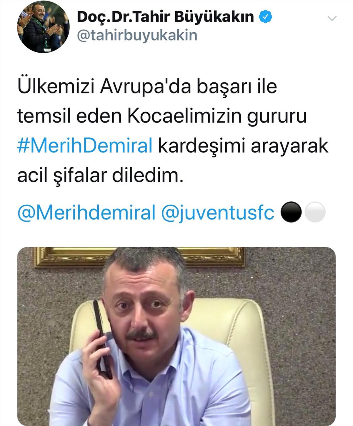 Kocaeli Büyükşehir Belediye Başkanı Büyükakın\'dan Merih Demiral\'e "geçmiş olsun" telefonu