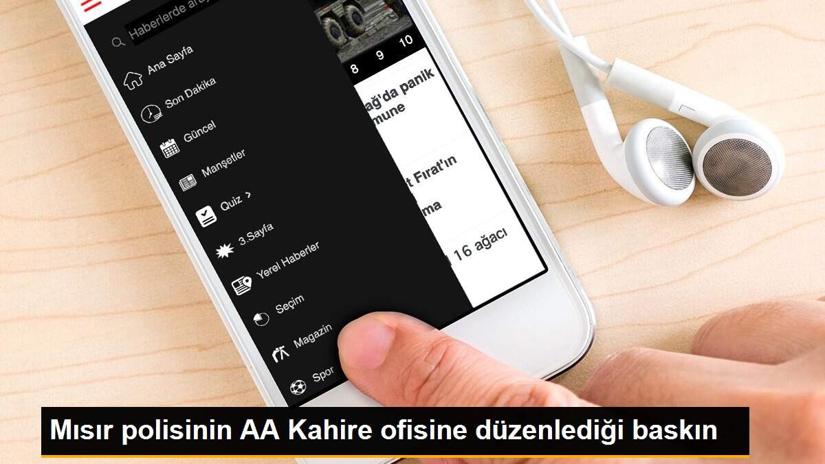 Mısır polisinin AA Kahire ofisine düzenlediği baskın