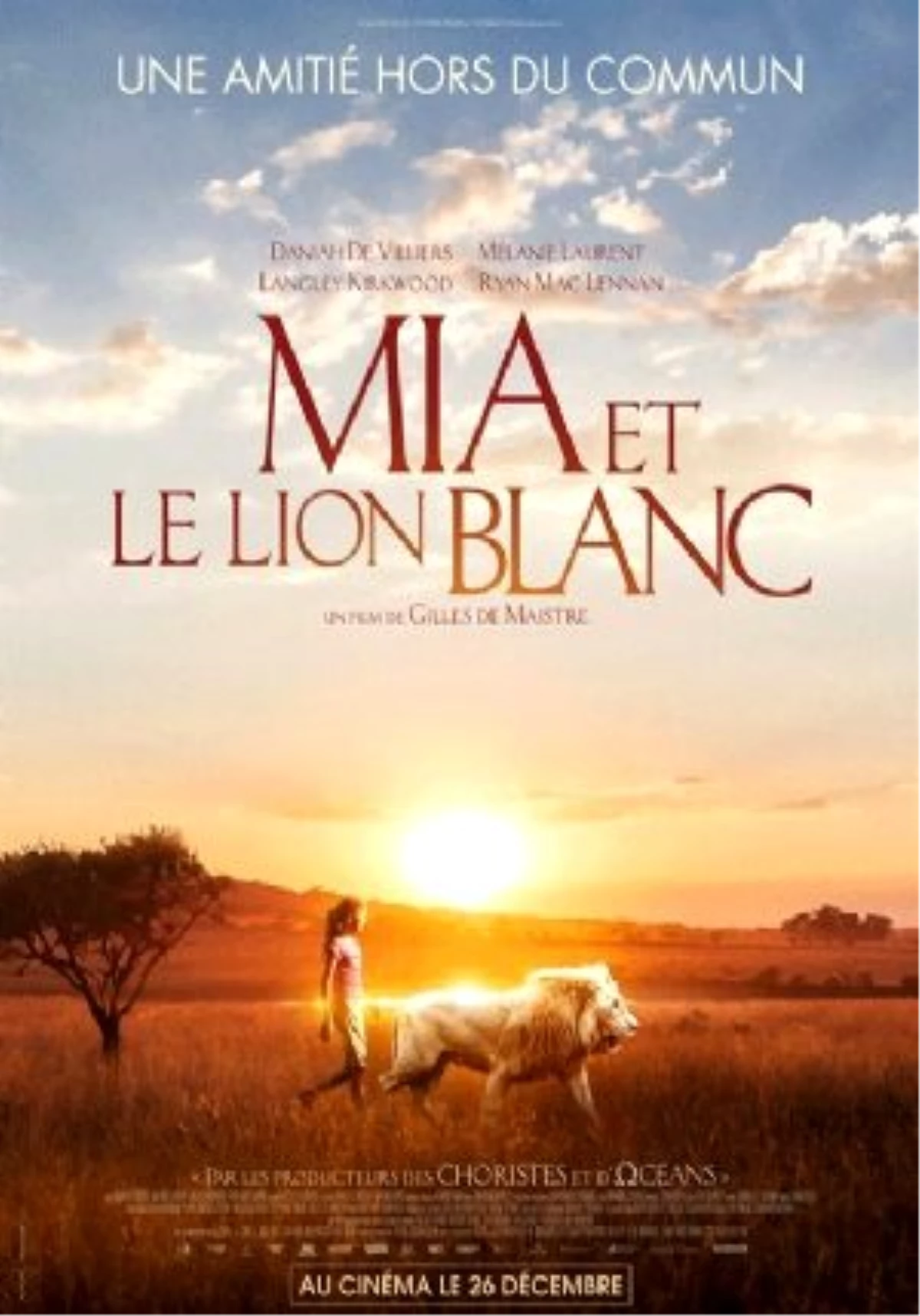 Mia Et Le Lion Blanc Filmi