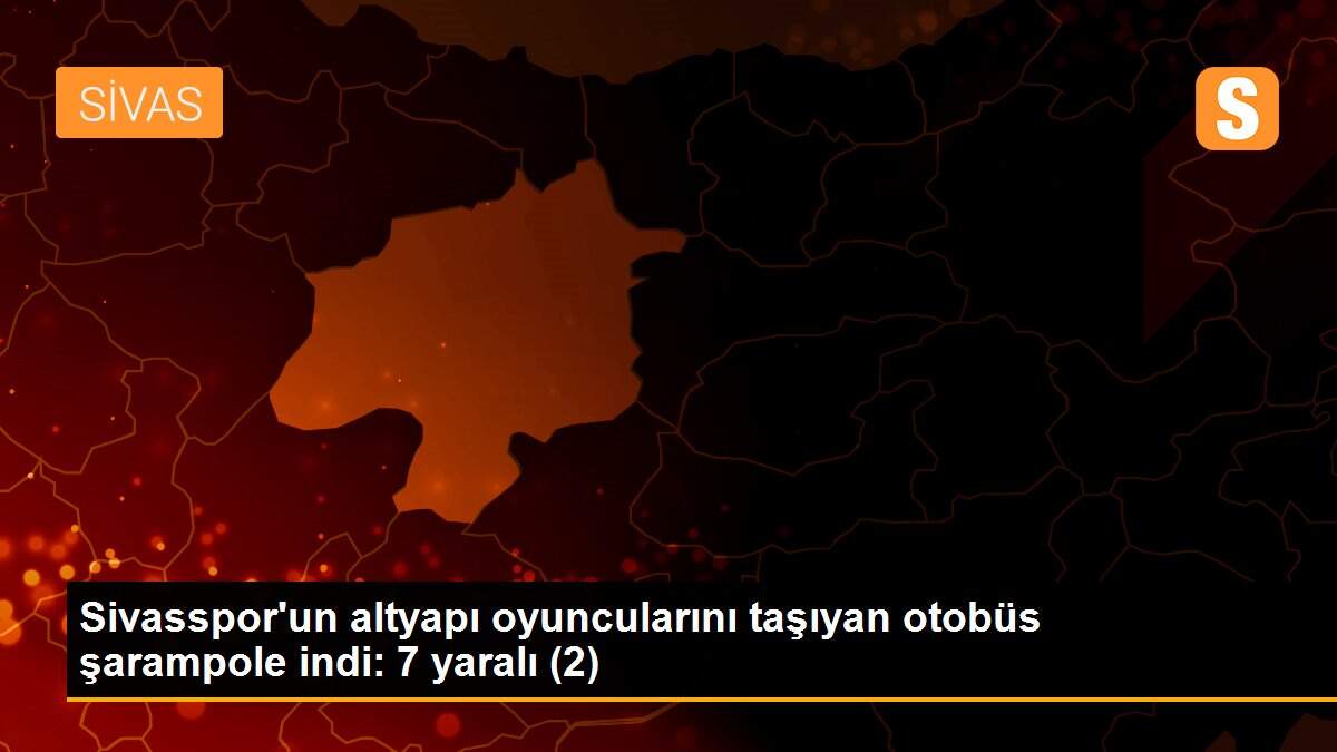 Sivasspor\'un altyapı oyuncularını taşıyan otobüs şarampole indi: 7 yaralı (2)