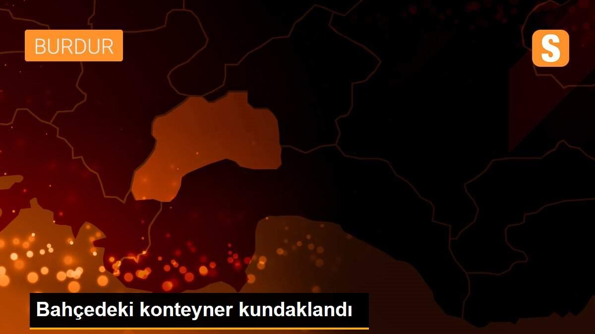 Bahçedeki konteyner kundaklandı