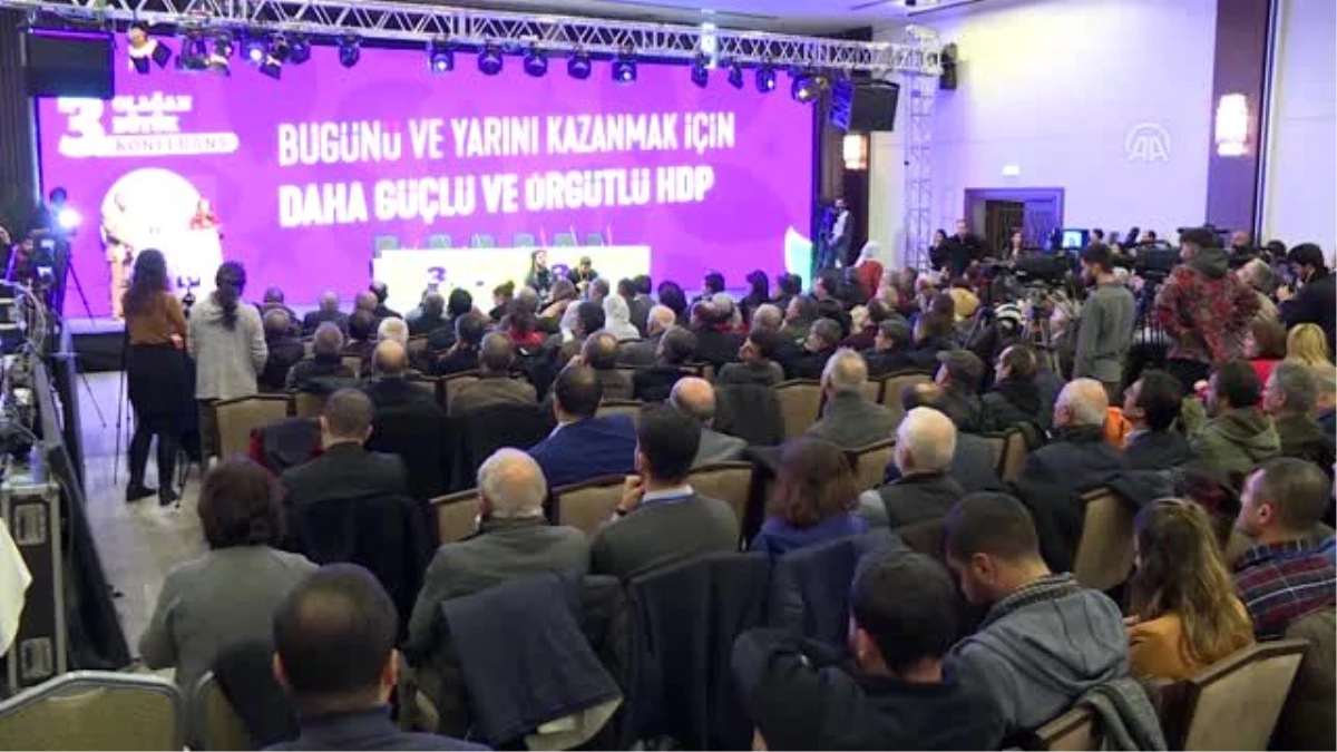 HDP\'nin 3. Olağan Büyük Konferansı başladı