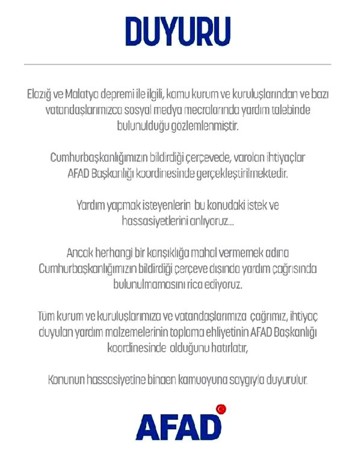 AFAD: Yardım çağrısında bulunulmamasını rica ediyoruz
