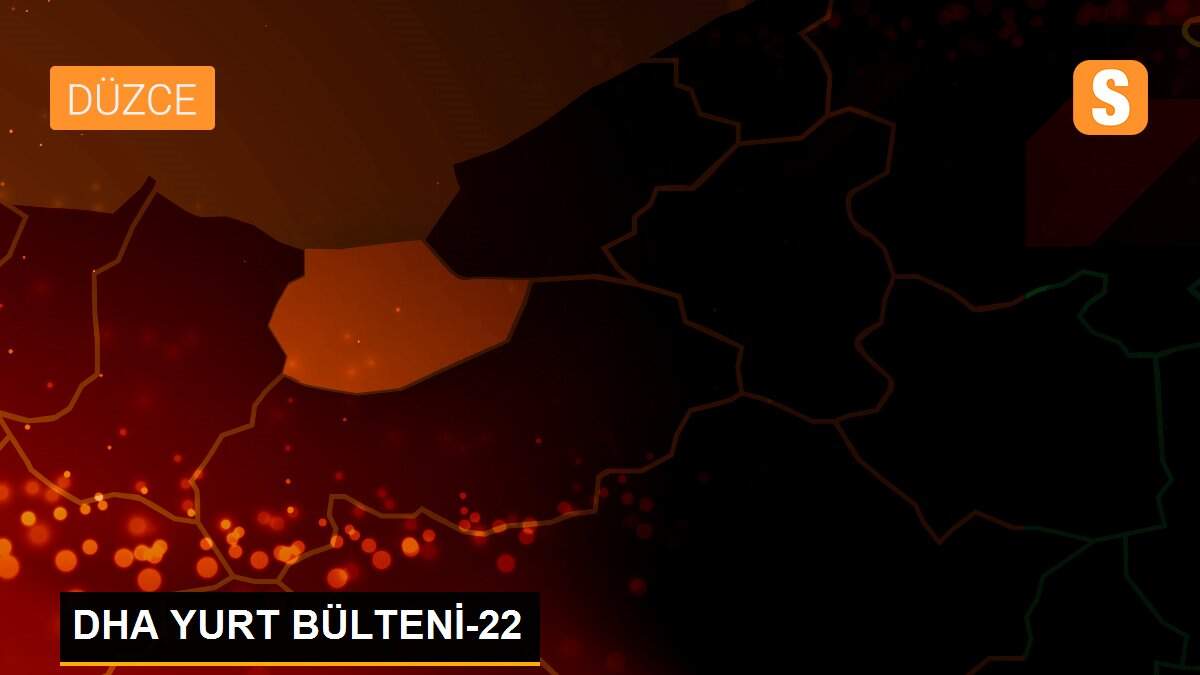 DHA YURT BÜLTENİ-22