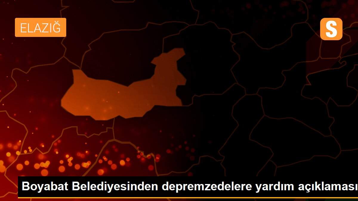 Boyabat Belediyesinden depremzedelere yardım açıklaması