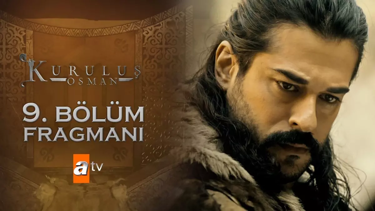 Kuruluş Osman 9. Bölüm Fragmanı