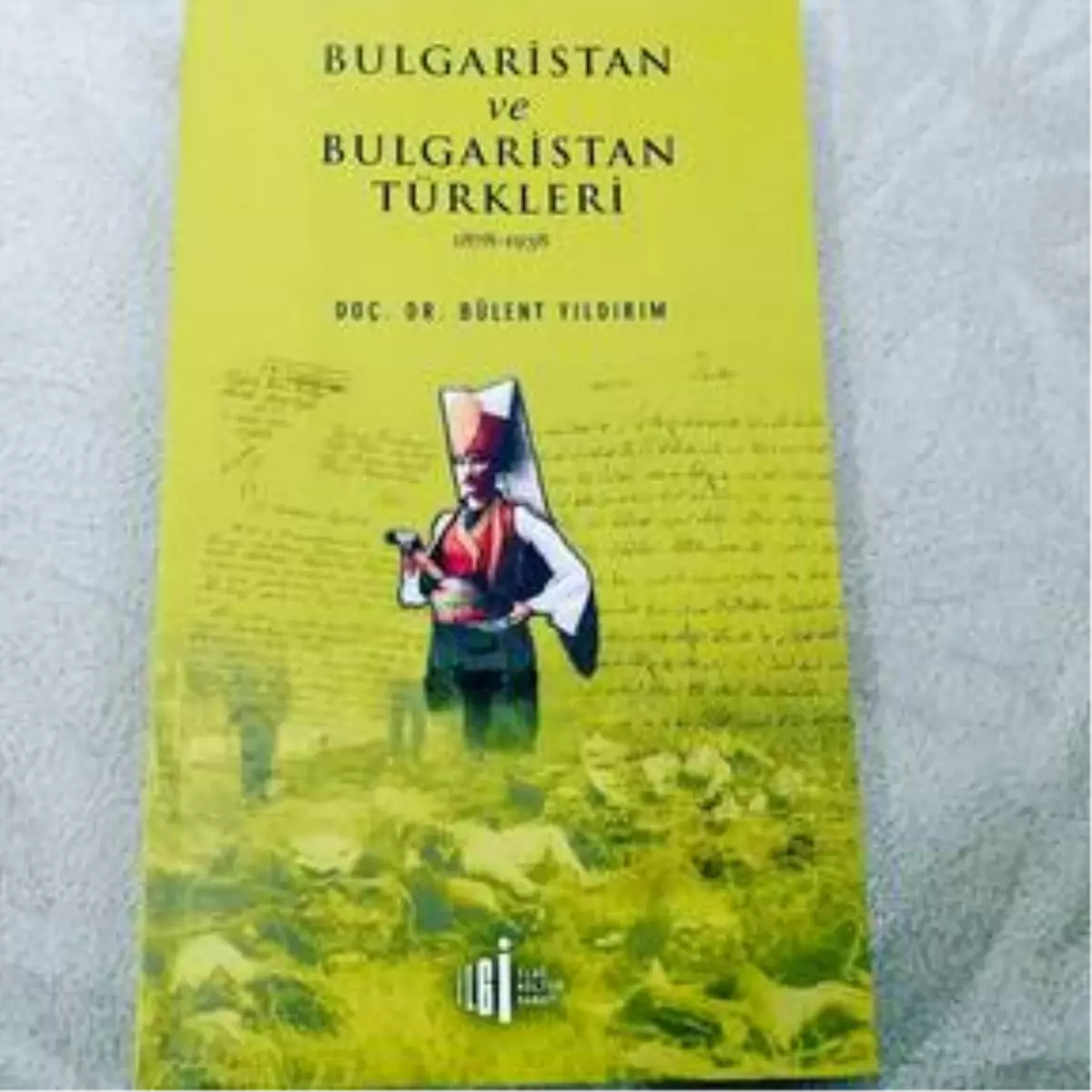 Doç. Dr. Yıldırım\'ın "Bulgaristan ve Bulgaristan Türkleri" kitabı yayımlandı