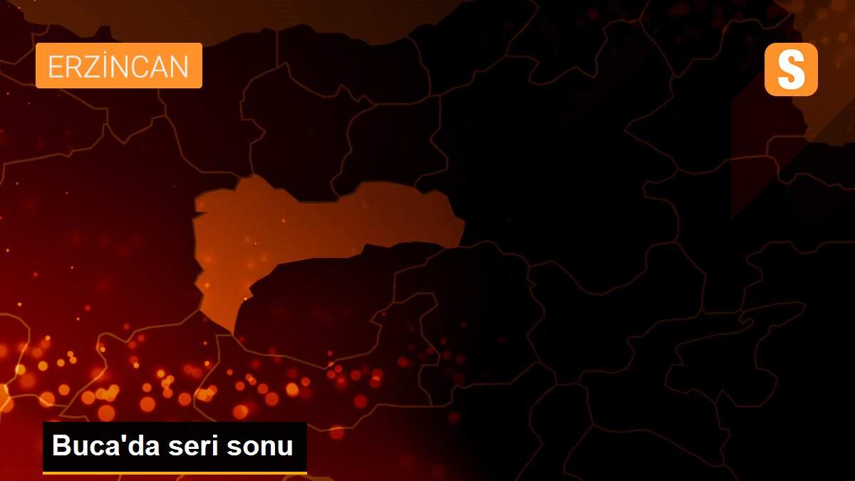 Buca\'da seri sonu