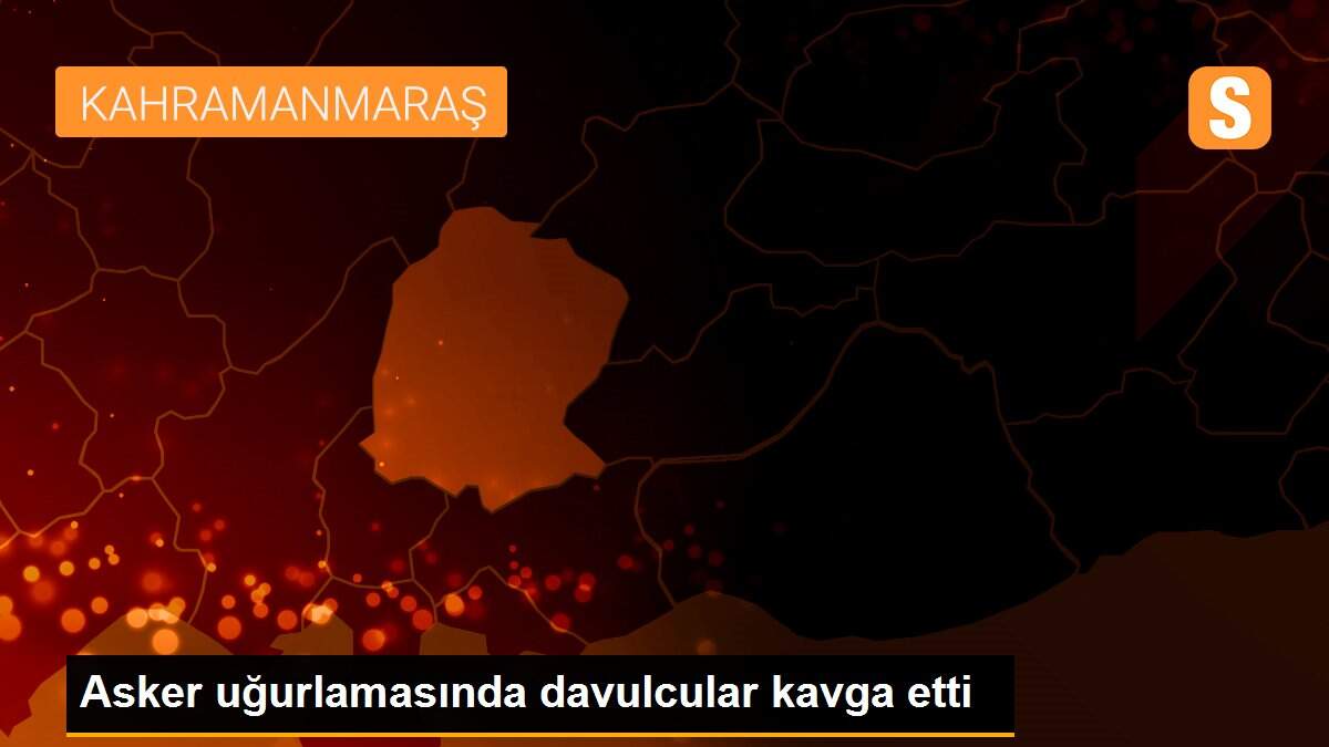 Asker uğurlamasında davulcular kavga etti