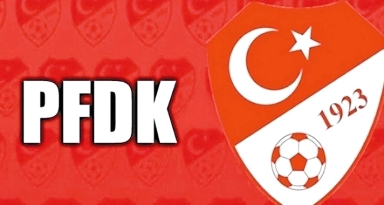13 Süper Lig kulübü PFDK\'ya sevk edildi