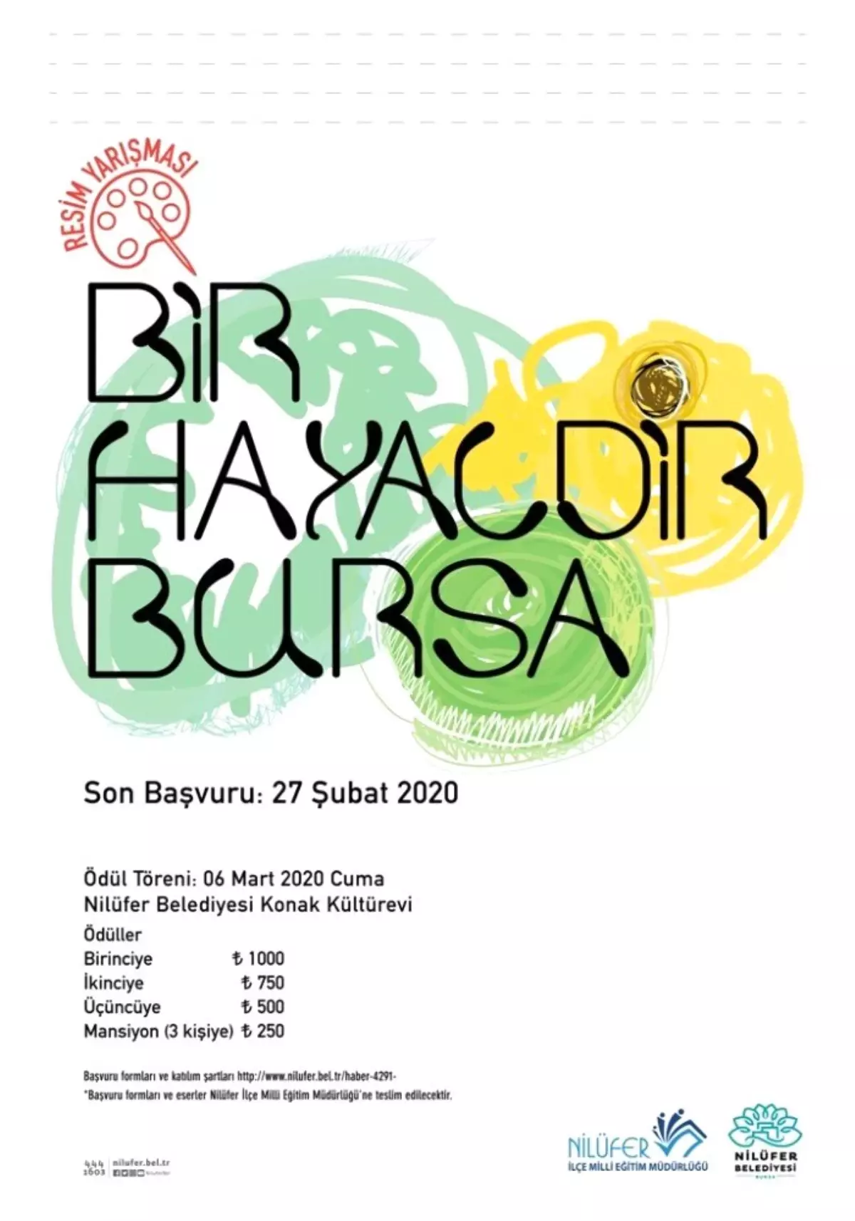 "Bir Hayaldir Bursa" başvuruları başladı