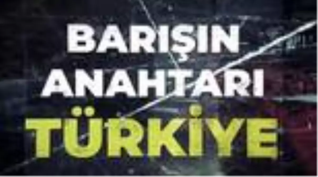 İletişim Başkanı Altun\'dan "Barışın anahtarı Türkiye" videosu paylaşımı