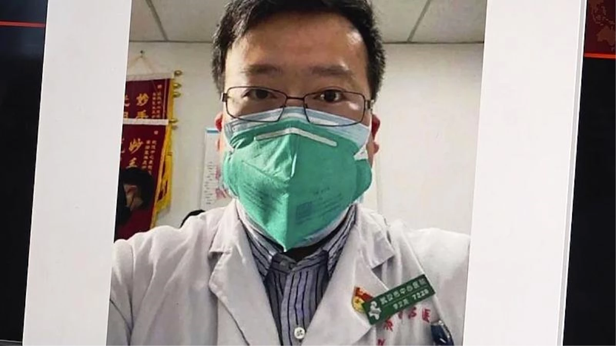 Koronavirüsü ilk tespit eden ve uyarıda bulunan Çinli doktorun ölümüyle ilgili soruşturma başlatıldı